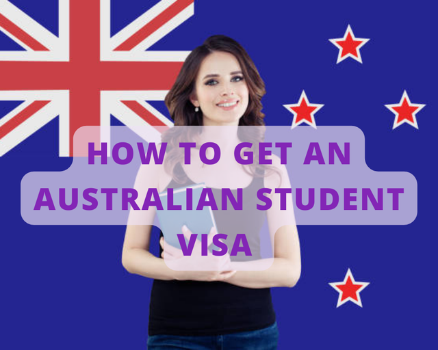 How Yo Get An Australian Student Visa
