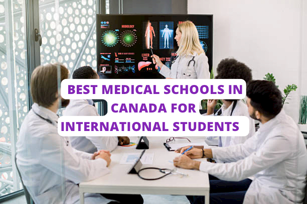 Best Medical Schools In Canada For International Students