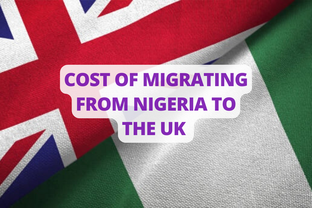 Cost of Migrating From Nigeria To The UK