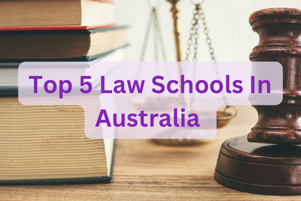 Top 5 Law Schools In Australia