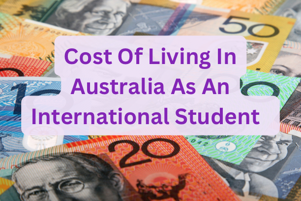 Cost Of Living In Australia As An International Student