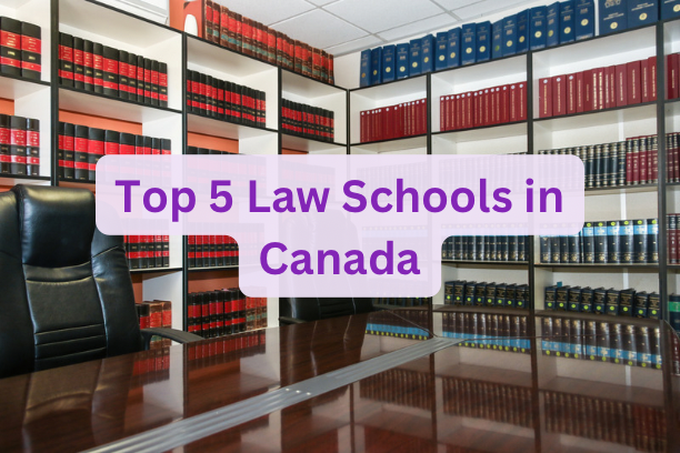 Top 5 Law Schools in Canada