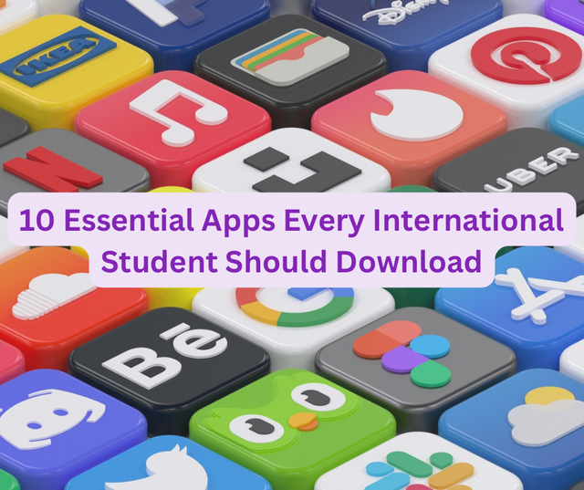 10 Essential Apps Every International Student Should Download